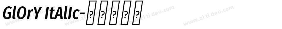 GlOrY ItAlIc字体转换